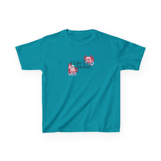 "I like you an Axolotl!" Kids Heavy Cotton™ Tee
