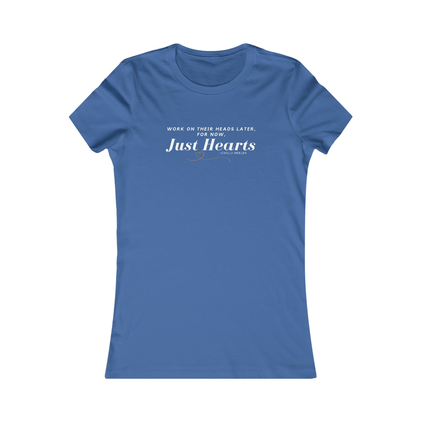 Chilli Heeler Quote Tshirt