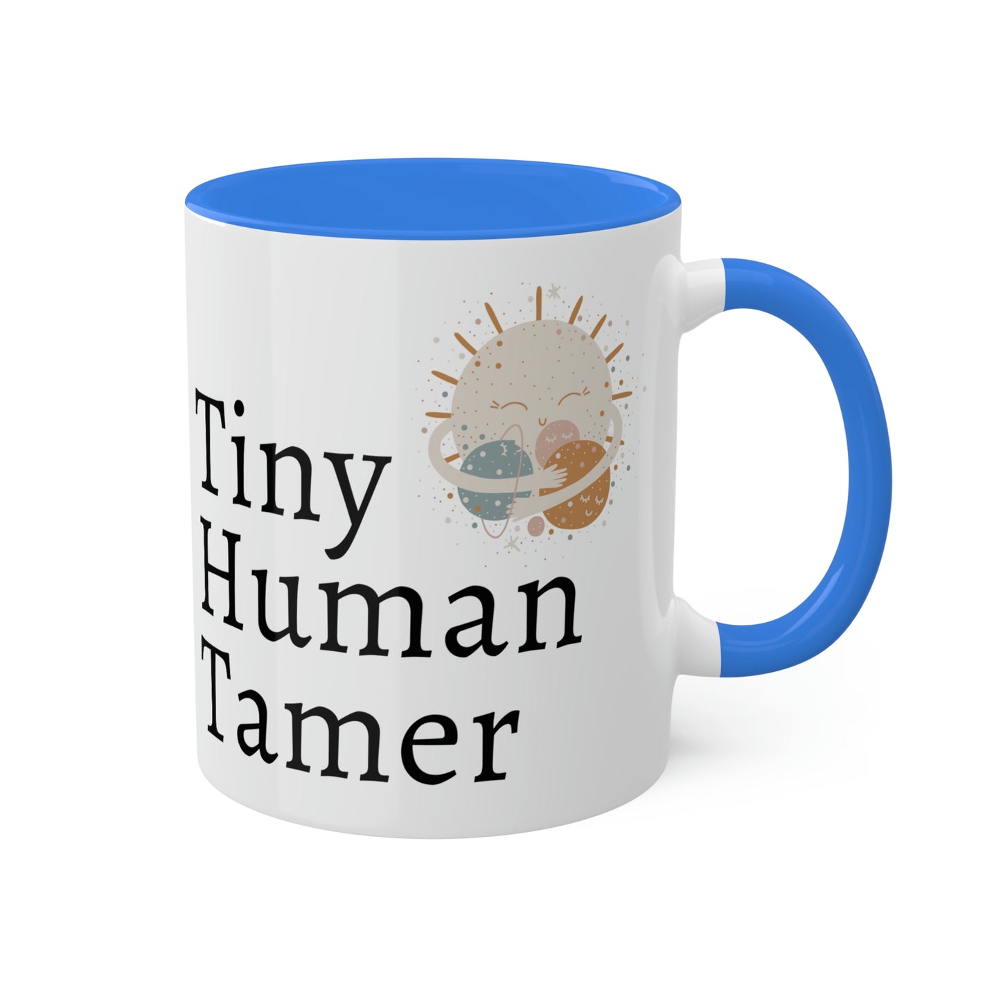 Tiny Human Tamer Mug, Parent gift, mom gift, dad gift, teacher gift, care giver gift