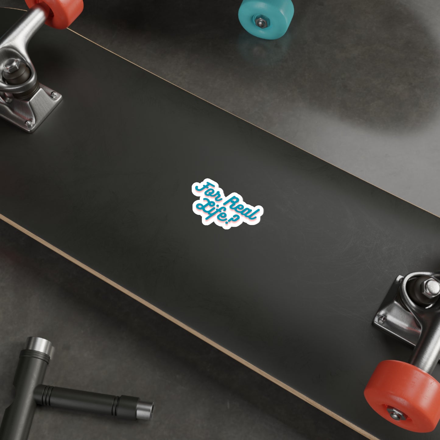 Bluey Quote, For Real life?! Die-Cut Stickers