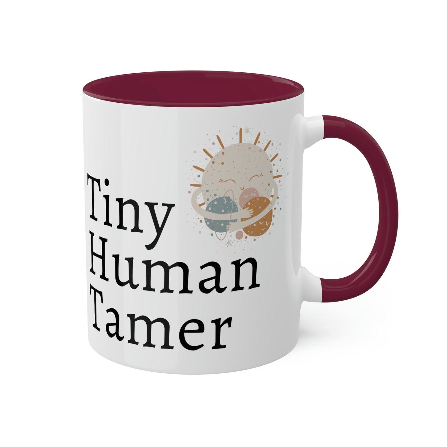Tiny Human Tamer Mug, Parent gift, mom gift, dad gift, teacher gift, care giver gift