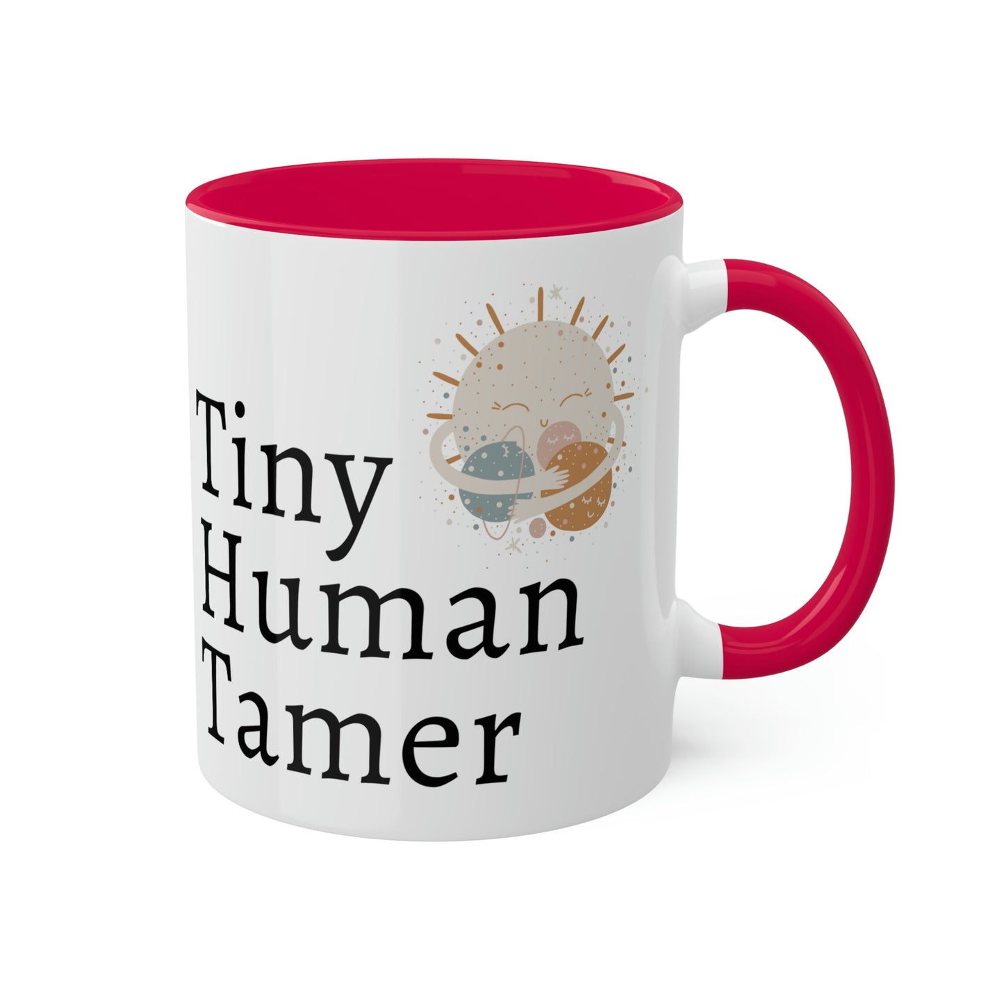 Tiny Human Tamer Mug, Parent gift, mom gift, dad gift, teacher gift, care giver gift