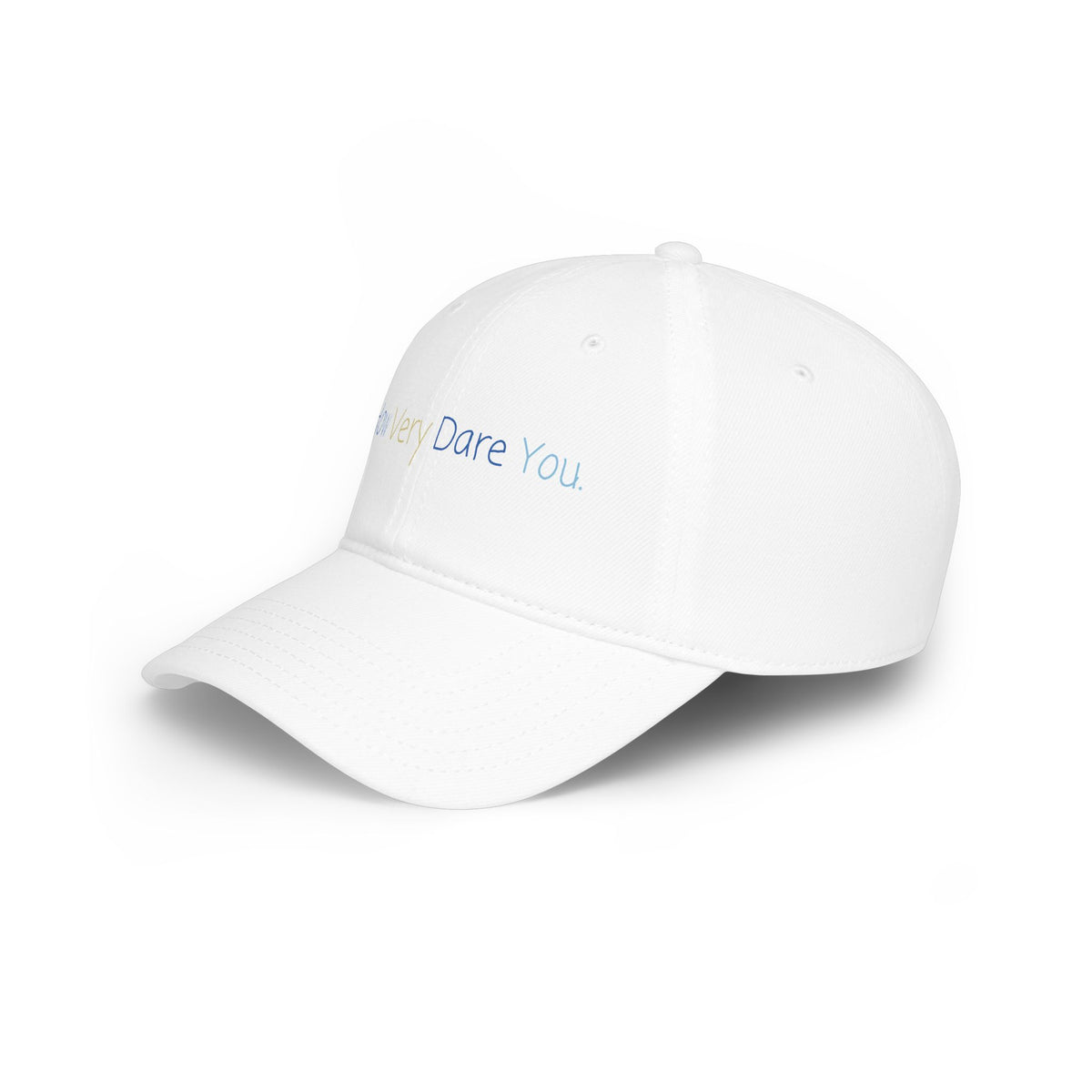 "How Very Dare You." Low Profile Baseball Cap