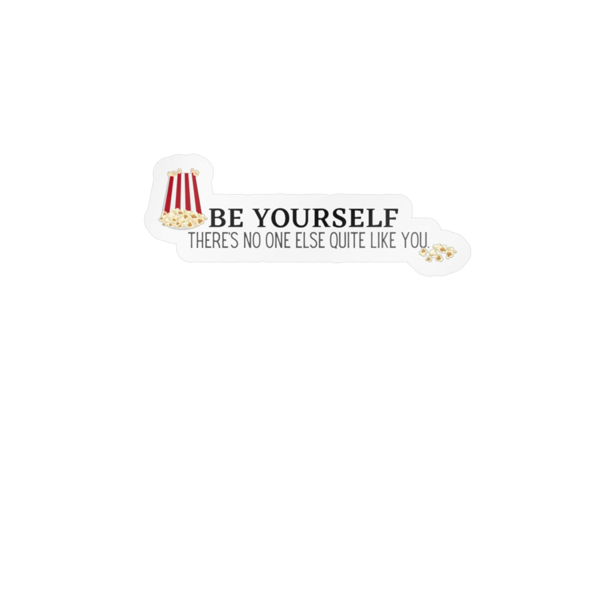 "Be Yourself" Bluey Quote Kiss-Cut Vinyl Decals