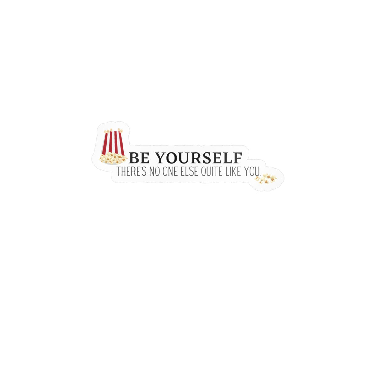 "Be Yourself" Bluey Quote Kiss-Cut Vinyl Decals