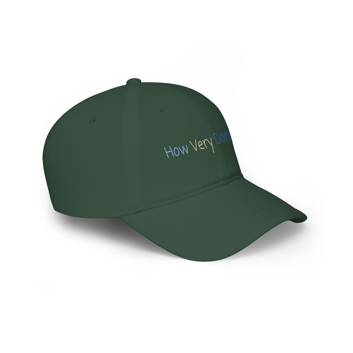 "How Very Dare You." Low Profile Baseball Cap
