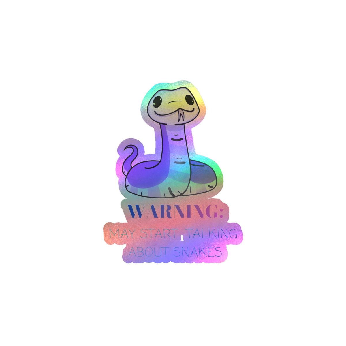 Warning! May talk about Snakes! Kiss-Cut Vinyl Decals