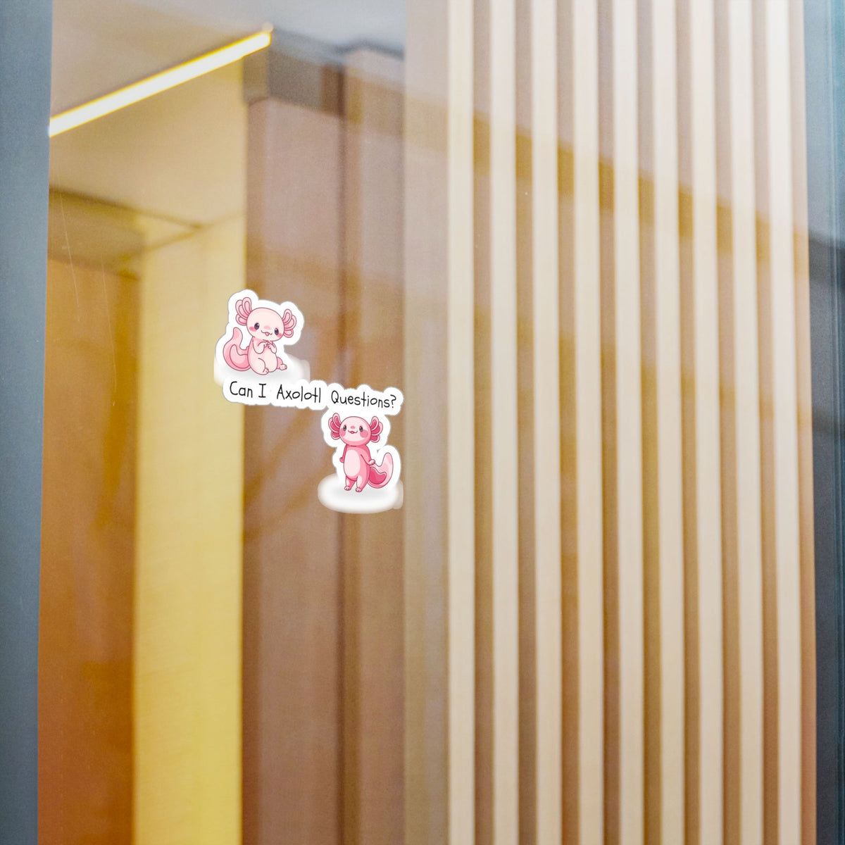 Can I Axolotl Questions? Kiss-Cut Vinyl Decals