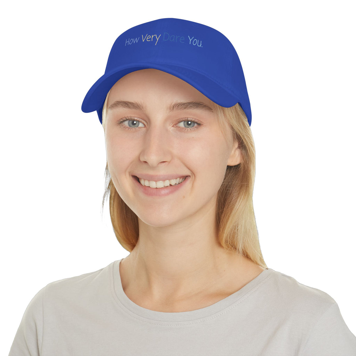 "How Very Dare You." Low Profile Baseball Cap