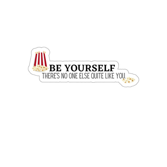 Bluey Quote, Be Yourself. Die-Cut Stickers